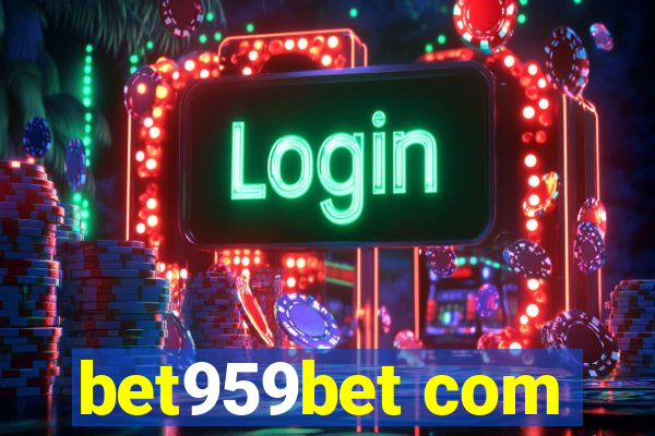 bet959bet com